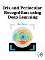 Iris and Periocular Recognition using Deep Learning - Ajay Kumar