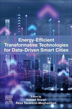 Energy-Efficient Transformative Technologies for Data-Driven Smart Cities - Nozari