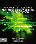 Advanced Intelligence Methods for Data Science and Optimization - Amir Hossein  Gandomi