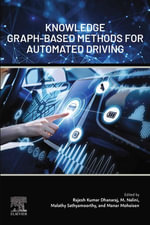 Knowledge Graph-Based Methods for Automated Driving - Rajesh Kumar Dhanaraj