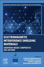 Electromagnetic Interference Shielding Materials : Graphene-based Composites and Beyond - Jovana Prekodravac