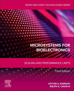 Microsystems for Bioelectronics : Scaling and Performance Limits - Ralph K. , Semiconductor Research Corporation, USA) Cavin III