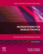 Microsystems for Bioelectronics : Scaling and Performance Limits - Victor V. Zhirnov