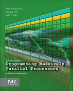 Programming Massively Parallel Processors : A Hands-on Approach - Wen-mei W. Hwu
