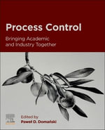 Process Control : Bringing Academic and Industry Together