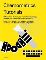 Chemometrics Tutorials : Collected from Chemometrics and Intelligent Laboratory Systems - An International Journal, Volumes 1-5 - Richard G. Brereton