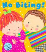 No Biting! : Lift-The-Flap Book - Karen Katz
