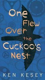 One Flew over the Cuckoo's Nest : Signet - Ken Kesey