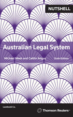 Nutshell : Australian Legal System - Caitlin Angus Michael Meek