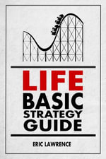 Life Basic Strategy Guide - Eric Lawrence