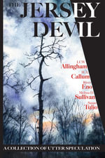 The Jersey Devil : A Collection of Utter Speculation (Book 2) - River Eno