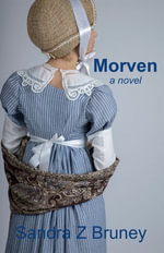 Morven - Sandra Bruney