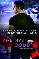 The Amethyst Code - Erin Moira O'Hara