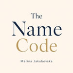 NAME CODE, THE - MARINA JAKUBOVSKA