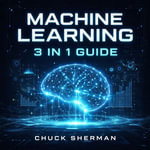 Machine Learning - Chuck Sherman