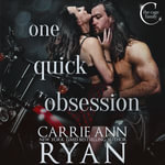 One Quick Obsession : The Cage Family : Book 4 - Carrie Ann Ryan