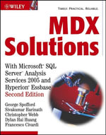 MDX Solutions : With Microsoft SQL Server Analysis Services 2005 and Hyperion Essbase - George Spofford