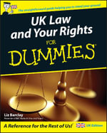 UK Law and Your Rights For Dummies : For Dummies - Liz Barclay