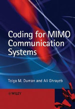 Coding for MIMO Communication Systems - Tolga M. Duman
