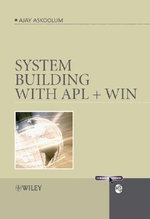 System Building with APL + WIN : RSP - Ajay Askoolum