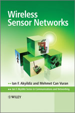 Wireless Sensor Networks : Advanced Texts in Communications and Networking - Ian F. Akyildiz