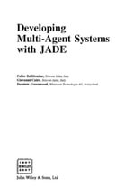 Developing Multi-Agent Systems with JADE - Fabio Luigi Bellifemine