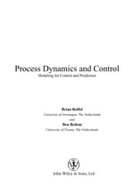 Process Dynamics and Control : Modeling for Control and Prediction - Brian Roffel