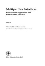 Multiple User Interfaces : Cross-Platform Applications and Context-Aware Interfaces - Ahmed Seffah