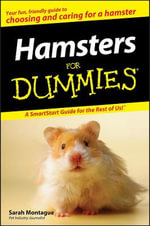 Hamsters For Dummies : For Dummies (Pets) - Sarah Montague