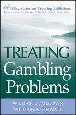 Treating Gambling Problems - William G. McCown