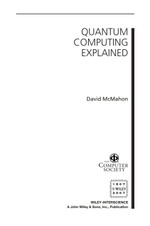 Quantum Computing Explained - David McMahon