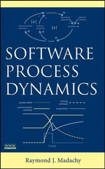 Software Process Dynamics - Raymond J. Madachy
