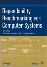 Dependability Benchmarking for Computer Systems : Practitioners - Karama Kanoun