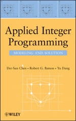 Applied Integer Programming : Modeling and Solution - Der-San Chen