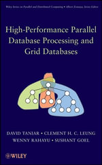 High-Performance Parallel Database Processing and Grid Databases - David Taniar