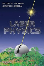 Laser Physics - Peter W. Milonni