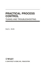 Practical Process Control : Tuning and Troubleshooting - Cecil L. Smith