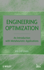 Engineering Optimization : An Introduction with Metaheuristic Applications - Xin-She Yang