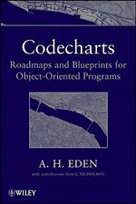 Codecharts : Roadmaps and blueprints for object-oriented programs - Amnon H. Eden