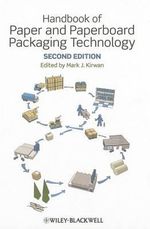 Handbook of Paper and Paperboard Packaging Technology - Mark J. Kirwan