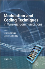 Modulation and Coding Techniques in Wireless Communications - Evgenii Krouk