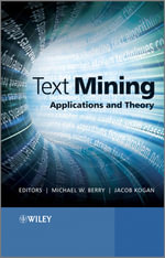 Text Mining : Applications and Theory - Michael W. Berry