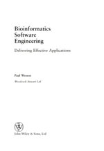 Bioinformatics Software Engineering : Delivering Effective Applications - Paul Weston