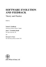 Software Evolution and Feedback : Theory and Practice - Nazim H. Madhavji