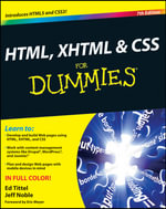 HTML, XHTML & CSS for Dummies : 7th Edition - Ed Tittel