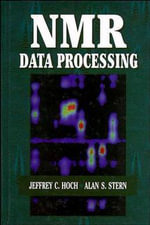NMR Data Processing - Jeffrey C. Hoch