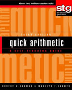 Quick Arithmetic : A Self-Teaching Guide - Robert A. Carman