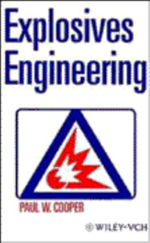 Explosives Engineering - Paul W. Cooper