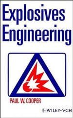 Explosives Engineering - Paul W. Cooper