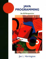 Java Programming : An IS Perspective - Jan L. Harrington